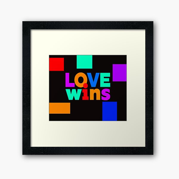 Love Wins - Bold Colourful Type Framed Art Print