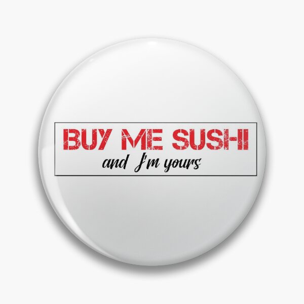 Item preview, Sushi abre la llave de mi corazón designed and sold by NewCreationPro.