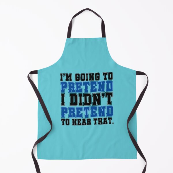 Item preview, Im going to pretend I didnt pretend to hear that. designed and sold by Sticker Up.