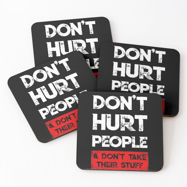 Item preview, Don't Hurt People And Don't Take Their Stuff designed and sold by BaseStore.
