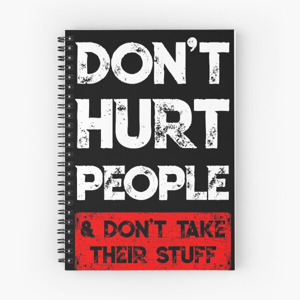 Item preview, Don't Hurt People And Don't Take Their Stuff designed and sold by BaseStore.