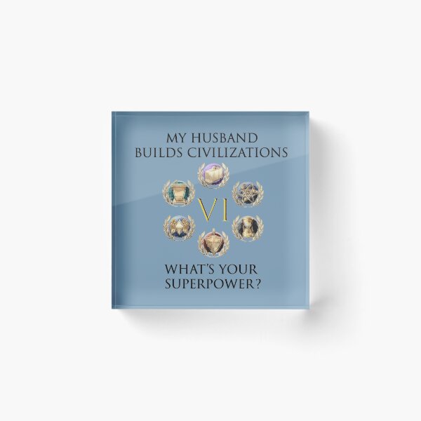 Item preview, HUSBAND BUILDS CIVILIZATIONS, WHAT IS YOUR SUPERPOWER? designed and sold by Image NDesign.