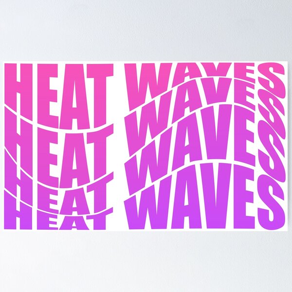 Item preview, Heat Waves by Glass Animals designed and sold by Hannah185.