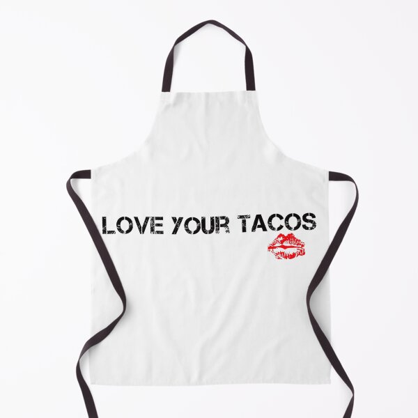 Item preview, You have nice Tacos designed and sold by NewCreationPro.