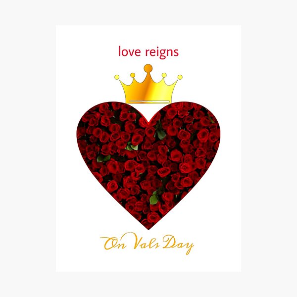 Item preview, On Vals Day, love reigns designed and sold by Nma-ArtBrand.