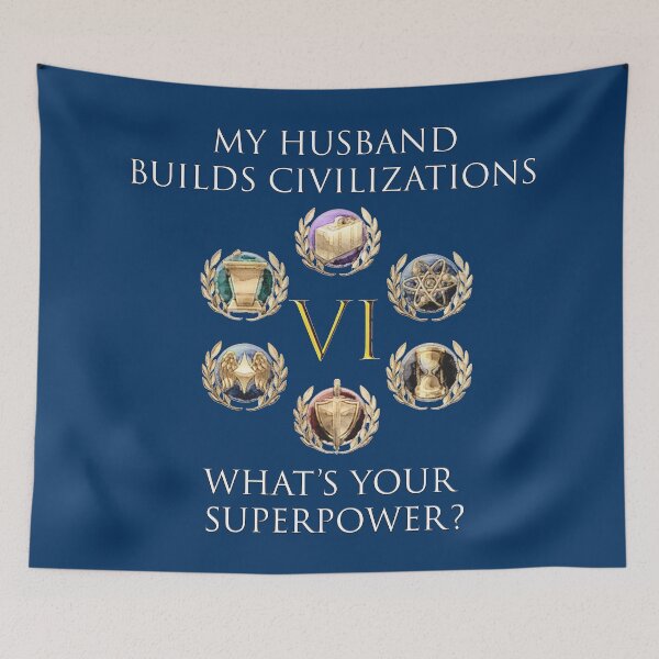 Item preview, HUSBAND BUILDS CIVILIZATIONS, WHAT IS YOUR SUPERPOWER? designed and sold by Image NDesign.