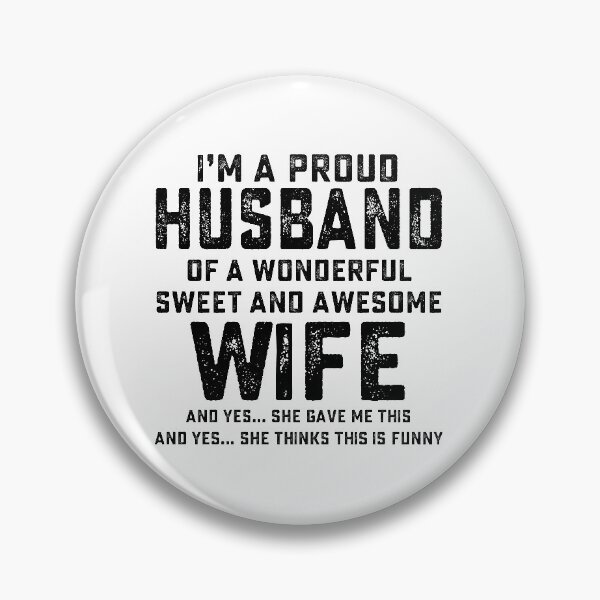 Item preview, i'm a proud husband of a wonderful sweet and awesome wife designed and sold by hasanmasud.