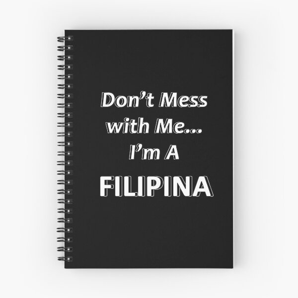 Item preview, Don't Mess with Me I'm a Filipina designed and sold by JWIZZY.
