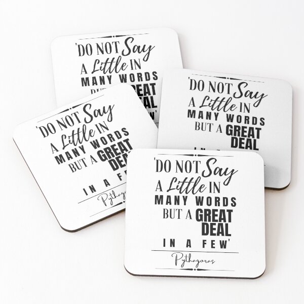Item preview, Pythagoras Words of Wisdom Historical Quote- “Do not say a little in many words but a great deal in few.” designed and sold by QuoteActually.