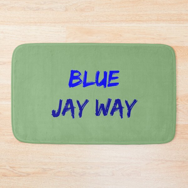 Item preview, Blue Jay Way designed and sold by QuotesDogma.