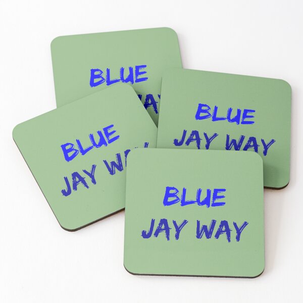Item preview, Blue Jay Way designed and sold by QuotesDogma.