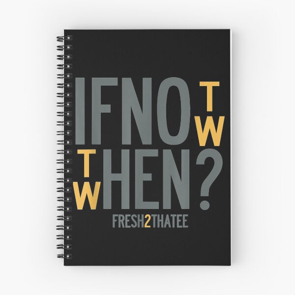Item preview, If not now then when fresh2thatee designed and sold by birdmorrison.