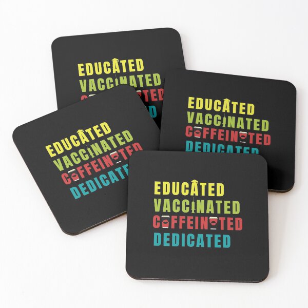Item preview, Educated Vaccinated Caffeinated Dedicated designed and sold by IZ-STAR.