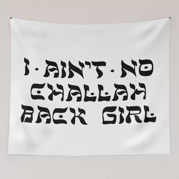 Item preview, Challah Back Girl designed and sold by MadEDesigns.