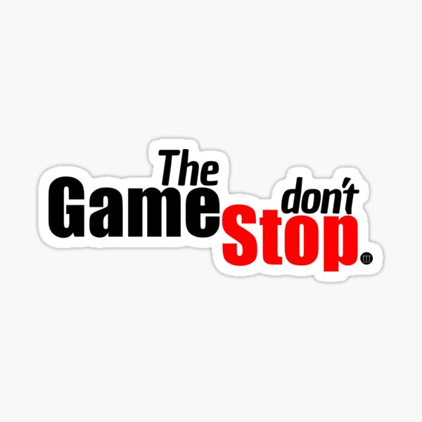 Item preview, The Game Don't Stop $$$ designed and sold by twenty20tees.