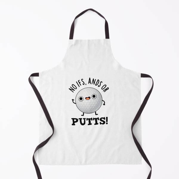 Item preview, No Ifs Ands Or Putts Funny Golf Puns designed and sold by punnybone.