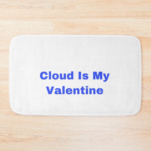 Item preview, Cloud is my Valentine  designed and sold by Yeewen1234.