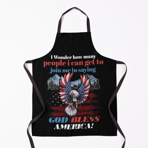 Item preview, I Wonder How Many People I Can Get To Join Me In Saying God Bless America designed and sold by BaseStore.