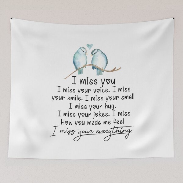 Item preview, I miss you voice I miss your smile I miss your everything designed and sold by birdmorrison.