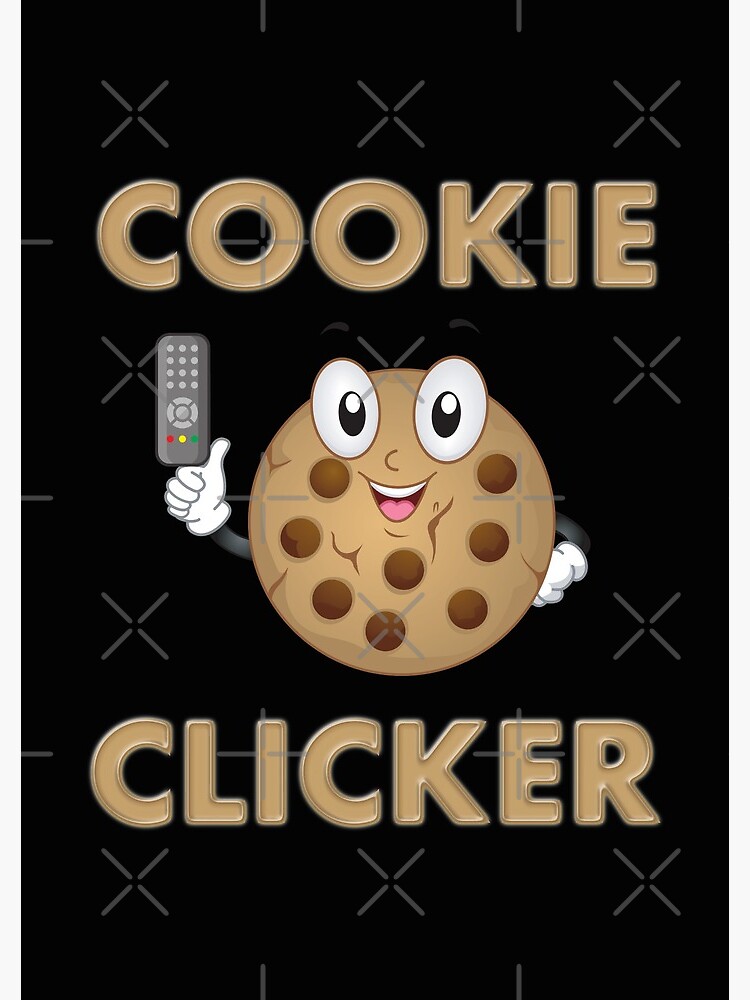 Cookie, cookie clicker, dashnet, click, clicker, chocolate chip cookie,  cookies, clicker game, cookieclicker, chocolate chips, grandma, cookie  clicker cookie clicker, cookie clicker, Pullover Hoodie for Sale by  bimmer325