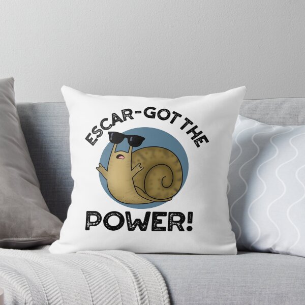 Item preview, Escar-got The Power Funny Snail Puns  designed and sold by punnybone.
