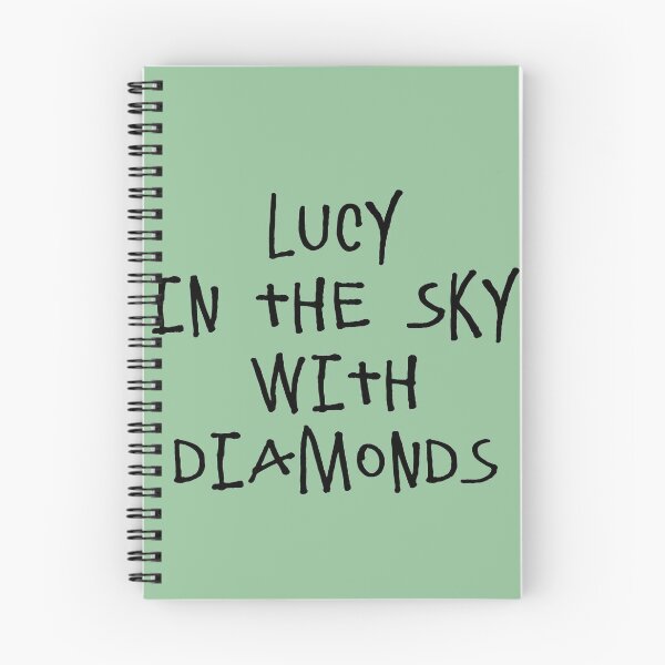 Item preview, Lucy In The Sky With Diamonds designed and sold by QuotesDogma.
