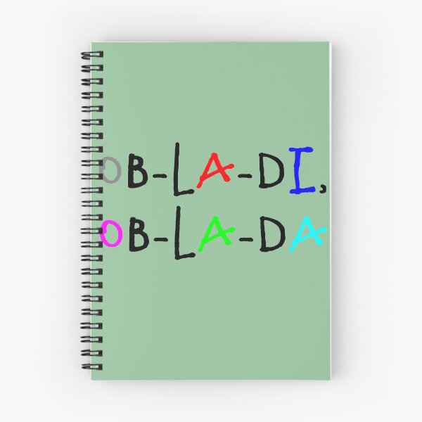 Item preview, Ob-La-Di, Ob-La-Da designed and sold by QuotesDogma.