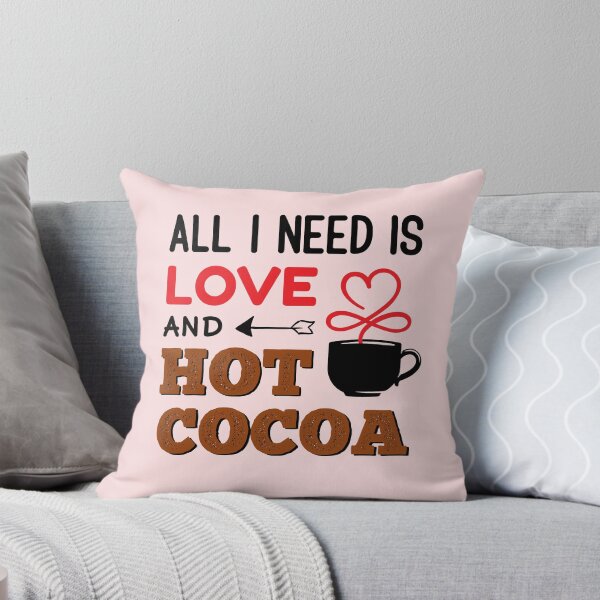 Item preview, All I need is love and hot cocoa designed and sold by atihca.