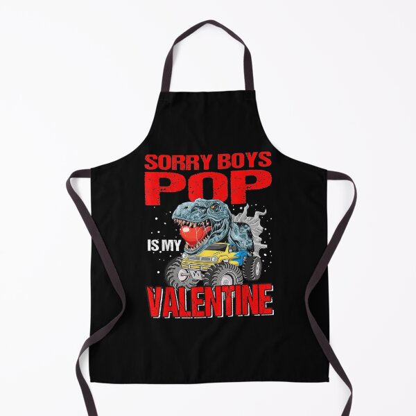Item preview, Sorry Boys My Pop Is My Valentine Dinosaur designed and sold by lolahomya.