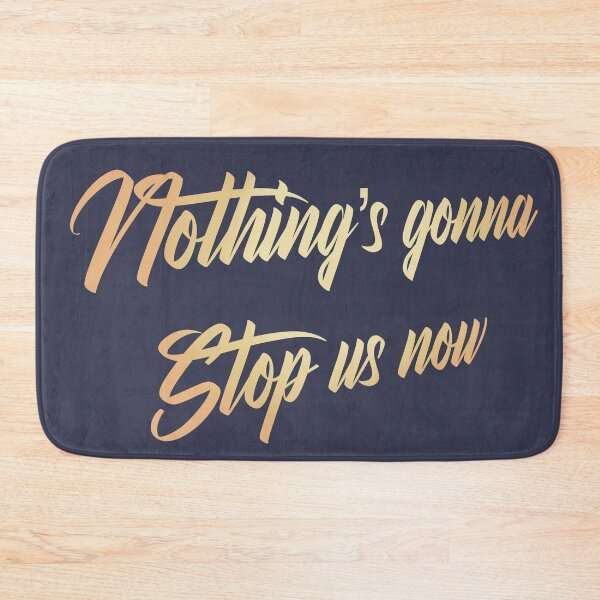 Item preview, Nothing’s gonna stop us now. designed and sold by PinkLapin.