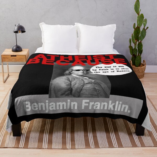 Item preview, Atheist Because: Benjamin Franklin. designed and sold by AtheistBecause.