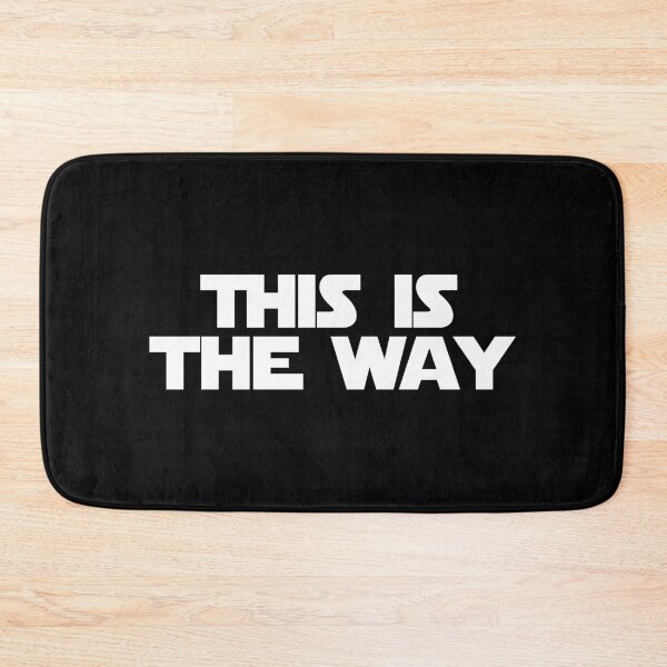 Item preview, This Is The Way Funny Space Western Sci Fi Quote  designed and sold by Singhe Design.