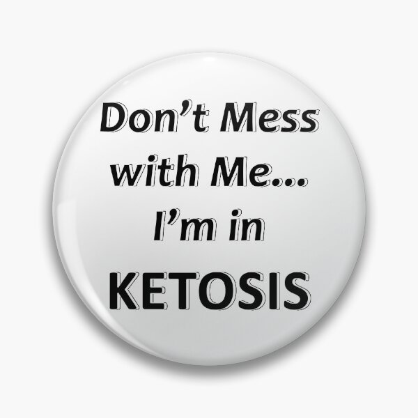 Artikelvorschau, Leg dich nicht mit mir an, ich bin in Ketosis entworfen und verkauft von JWIZZY.