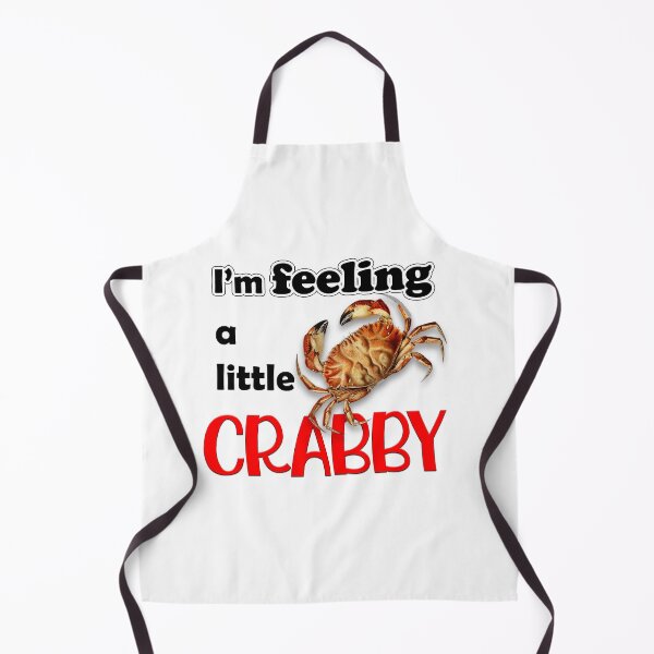Item preview, I'M FEELING A LITTLE CRABBY designed and sold by Kybruno's Creations.