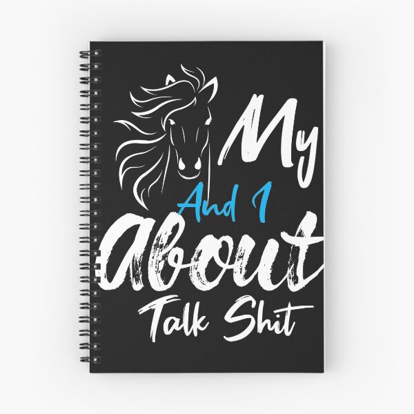 Item preview, My Horse And I Talk Shit About designed and sold by goldewin.