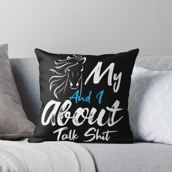 Item preview, My Horse And I Talk Shit About designed and sold by goldewin.