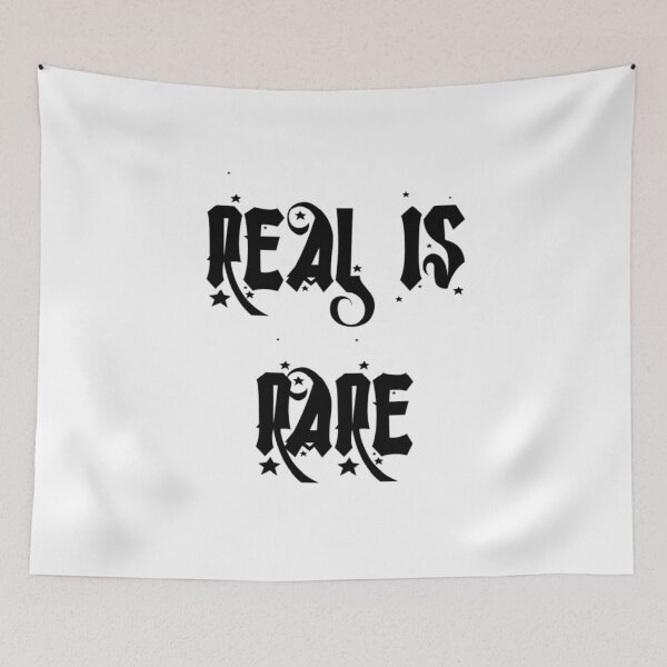 Item preview, Real is Rare designed and sold by ActRightToday.