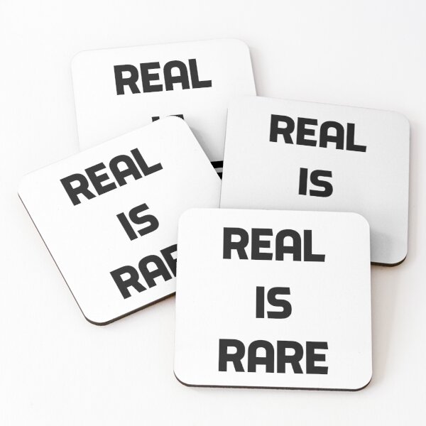 Item preview, Real is Rare designed and sold by ActRightToday.