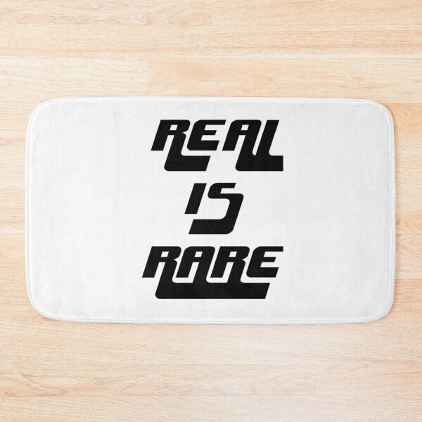 Item preview, Real is Rare designed and sold by ActRightToday.