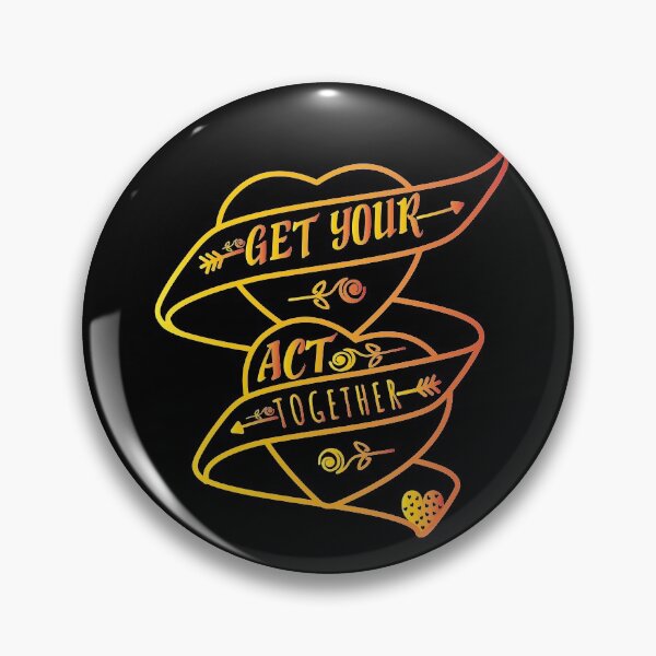 Item preview, Get your act together ,funny Gift idea ,Gift for him  designed and sold by buzz1days.