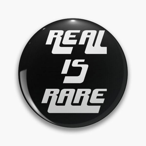Item preview, Real is Rare-BG designed and sold by ActRightToday.