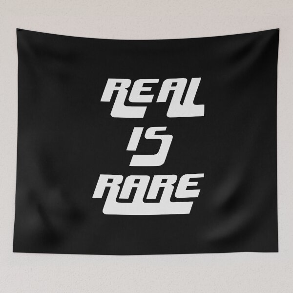 Item preview, Real is Rare-BG designed and sold by ActRightToday.