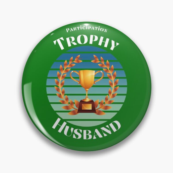 Item preview, (Participation) Trophy Husband designed and sold by Ollie P.  Leo.