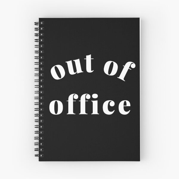 Item preview, Out of Office Slogan Design. Funny Working From Home Quote. Going on Vacation make sure to put your Out of Office On. designed and sold by That Cheeky Tee.