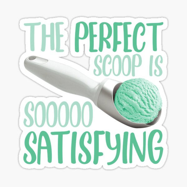 Perfect Scoop! Mint! Sticker