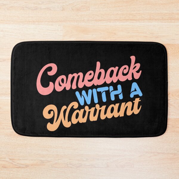 Item preview, Comeback With a warrant  designed and sold by KGN  CREATIVITY.