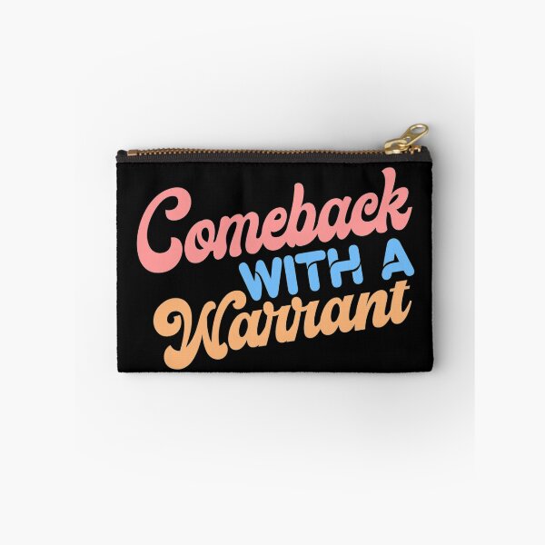 Item preview, Comeback With a warrant  designed and sold by KGN  CREATIVITY.