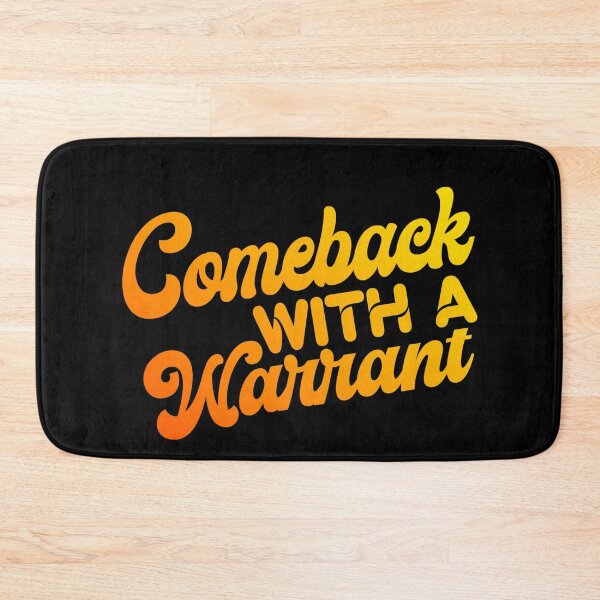 Item preview, Comeback With a warrant  designed and sold by KGN  CREATIVITY.