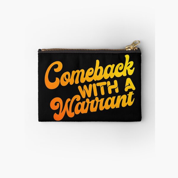 Item preview, Comeback With a warrant  designed and sold by KGN  CREATIVITY.