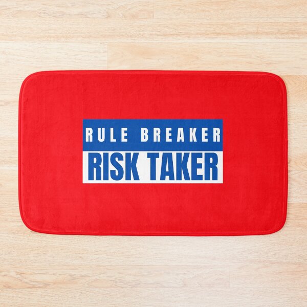 Item preview, rule breaker risk taker designed and sold by Hey-Nice-Shirt.